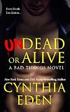 Undead or Alive