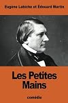 Les Petites mains : Pièce de théâtre comique