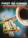 First 50 Songs You Should Play on the Trumpet