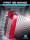 First 50 Songs You Should Play on the Accordion