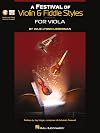 A Festival of Violin & Fiddle Styles for Viola: Book with Audio and Video Access