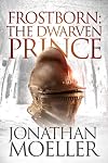 Frostborn: The Dwarven Prince