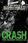 Crash (Brazen Bulls MC, #1)