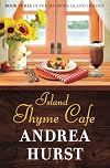 Island Thyme Cafe (Madrona Island, #3)