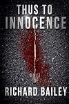 Thus to Innocence