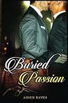 Buried Passion