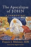The Apocalypse of John: A Commentary