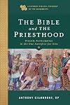 The Bible and the Priesthood