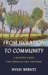 From Isolation to Community: A Renewed Vision for Christian Life Together