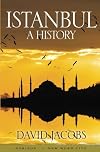 Istanbul: A History