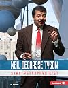 Neil Degrasse Tyson: Star Astrophysicist (Gateway Biographies)