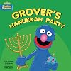 Grover's Hanukkah Party