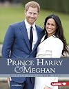 Prince Harry & Meghan: Royals for a New Era (Gateway Biographies)