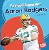 Football Superstar Aaron Rodgers (Bumba Books ® ― Sports Superstars)