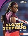 Sloane Stephens (Sports All-Stars (Lerner TM Sports))