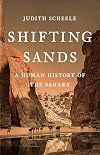 Shifting Sands: A Human History of the Sahara