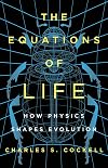 The Equations of Life: How Physics Shapes Evolution