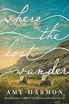Where the Lost Wander