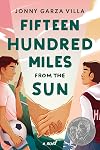 Fifteen Hundred Miles from the Sun: A Novel