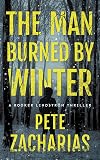 The Man Burned by Winter