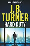 Hard Duty (A Jon Reznick Thriller Book 13)