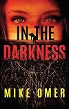 In the Darkness