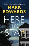 Here to Stay