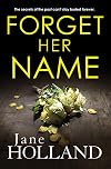 Forget Her Name
