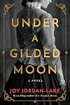 Under a Gilded Moon