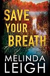 Save Your Breath