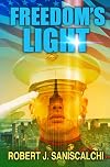 Freedom's Light: Another Rob and Tex Adventure