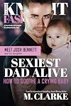 Sexiest Dad Alive: Meet Josh Bennett and His Daughter