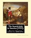 The Scotch-Irish in America