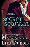 Secret Scandal