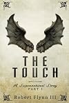 The Touch: A Supernatural Story (The Touch, #1)