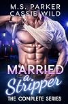 Married A Stripper