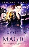 Exodus of Magic (The Mysterium Chronicles #1)