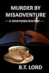 Murder by Misadventure