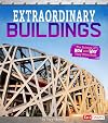 Extraordinary Buildings: The Science of How and Why They Were Built (Exceptional Engineering)