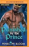 Punished by the Prince