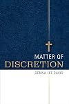 Matter of Discretion
