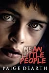 Mean Little People