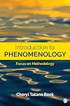 Introduction to Phenomenology: Focus on Methodology