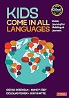 Kids Come in All Languages: Visible Learning for Multilingual Learners (Corwin Literacy)