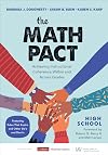 The Math Pact, High School: Achieving Instructional Coherence Within and Across Grades (Corwin Mathematics Series)