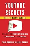 YouTube Secrets: The Ultimate Guide to Growing Your Following and Making Money as a Video Influencer