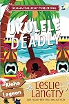 Ukulele Deadly