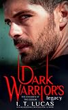 Dark Warrior's Legacy