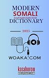 Modern Somali Dictionary: Somali-English, English-Somali (Somali kasahorow)