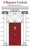 A Regency Lexicon for Readers and Writers